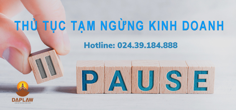 Thủ tục tạm ngừng hoạt động kinh doanh